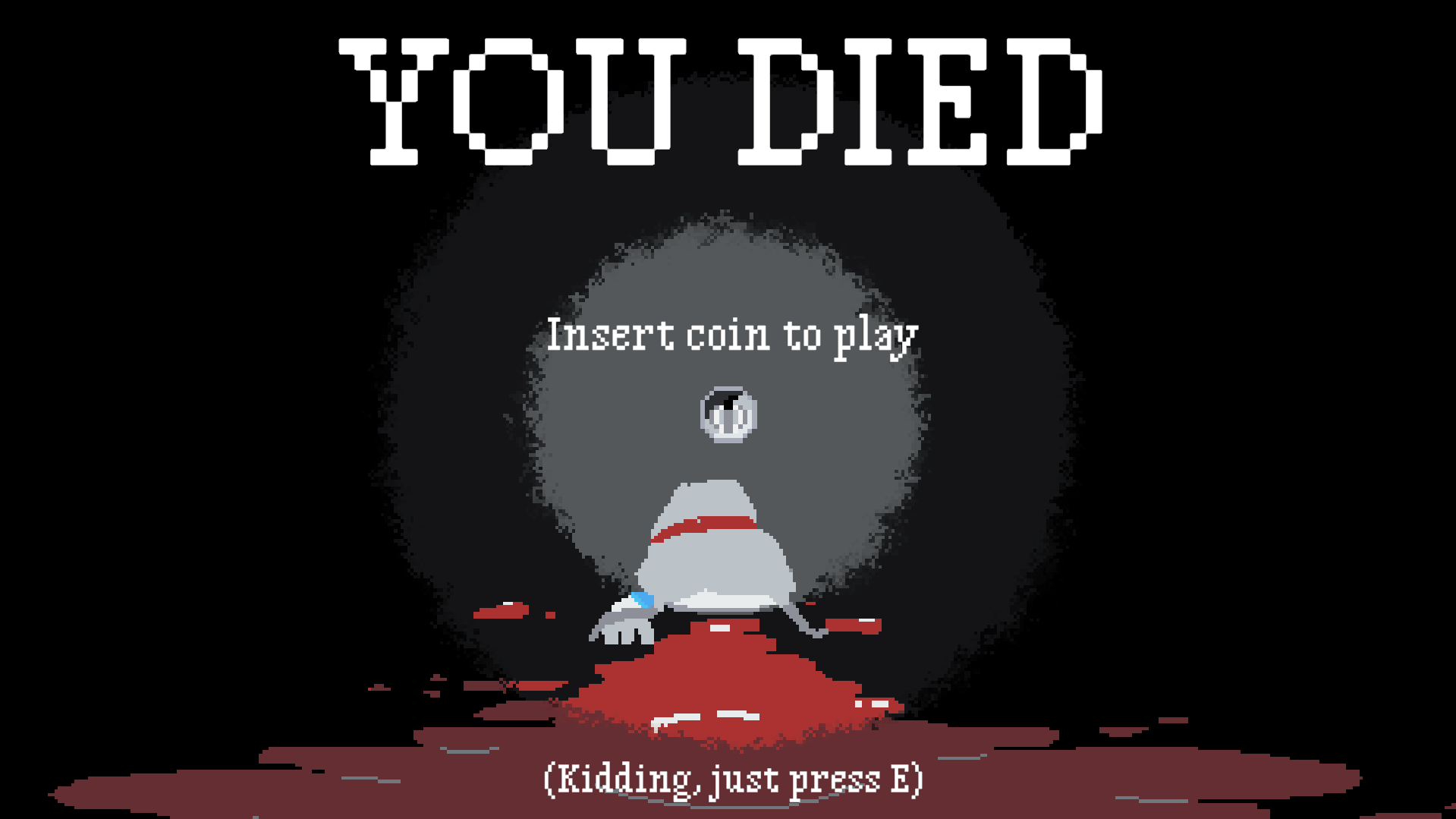 Screenshot of the death screen from the same game. The player is illustrated lying down in a pool of blood. Big text above the player reads 'You died'.